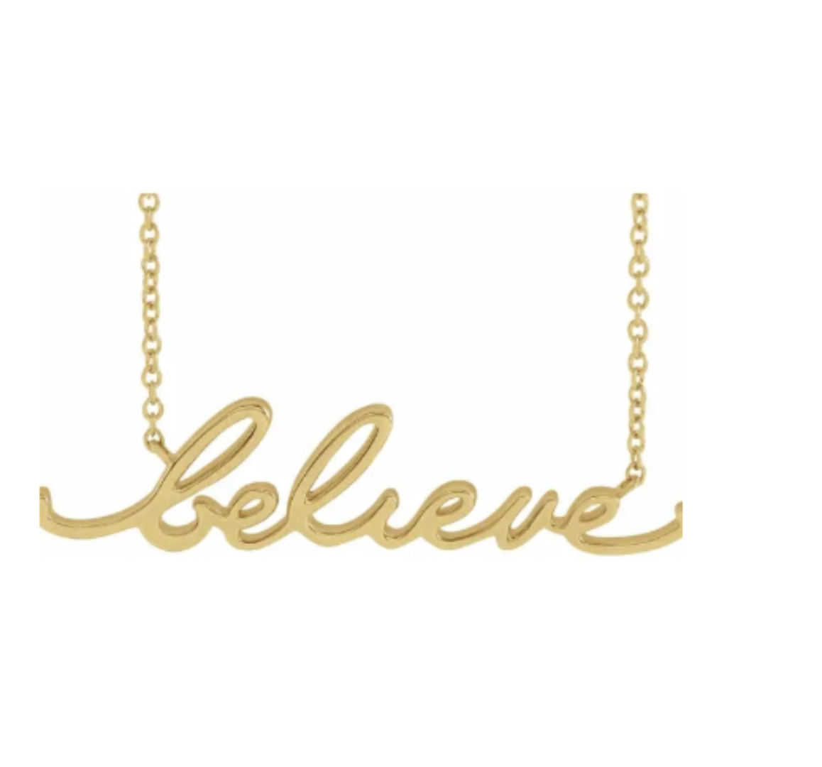 "Believe" Necklace